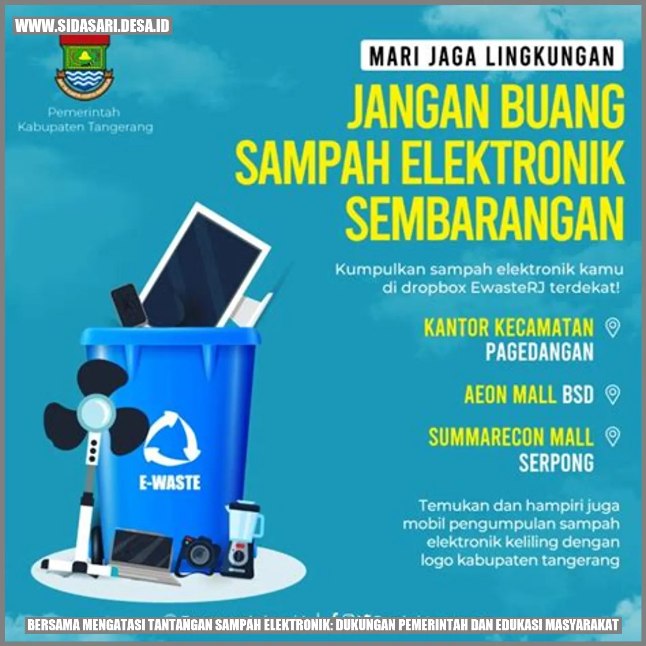 Bersama Mengatasi Tantangan Sampah Elektronik: Dukungan Pemerintah dan Edukasi Masyarakat