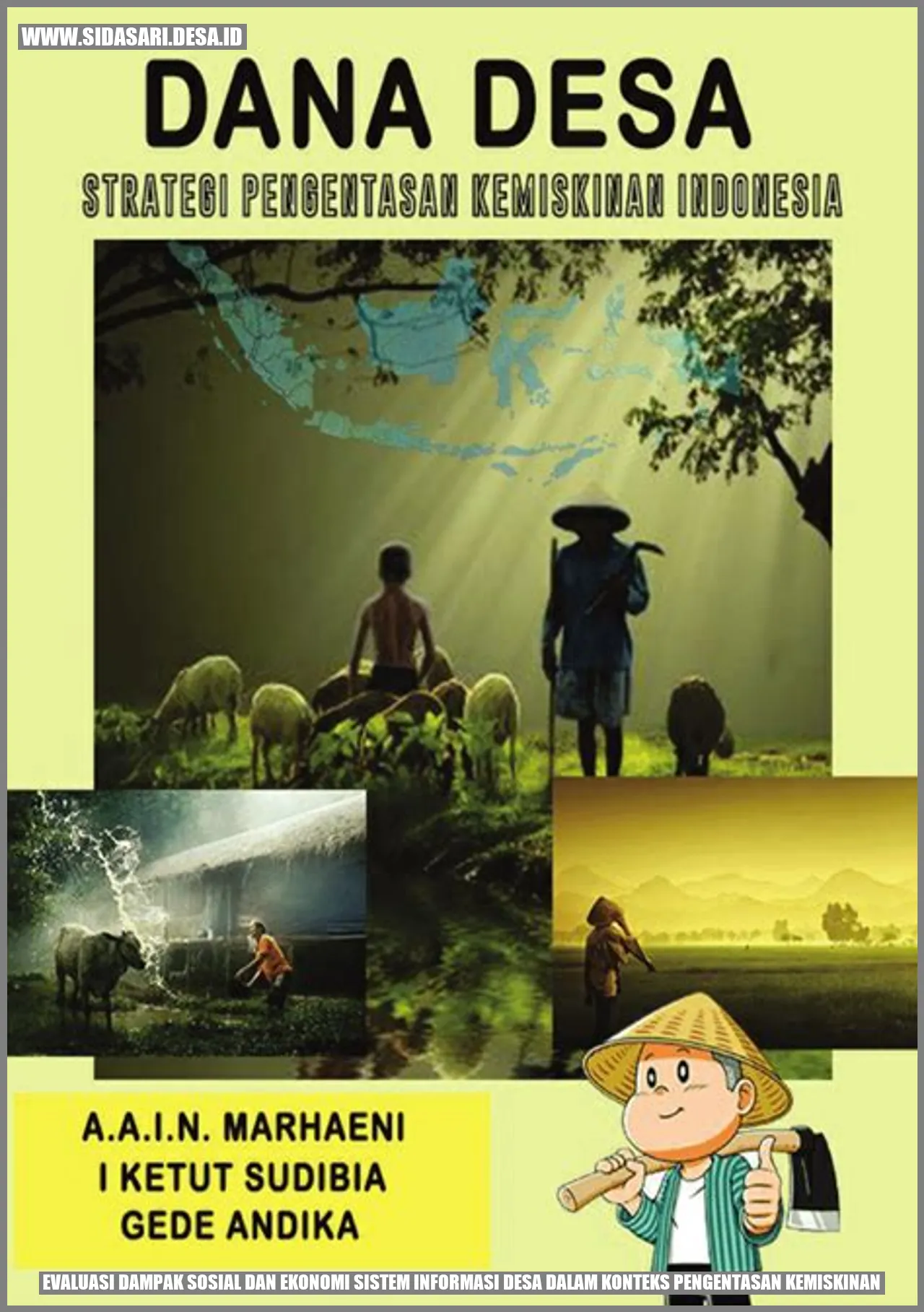 Evaluasi Dampak Sosial dan Ekonomi Sistem Informasi Desa dalam Konteks Pengentasan Kemiskinan