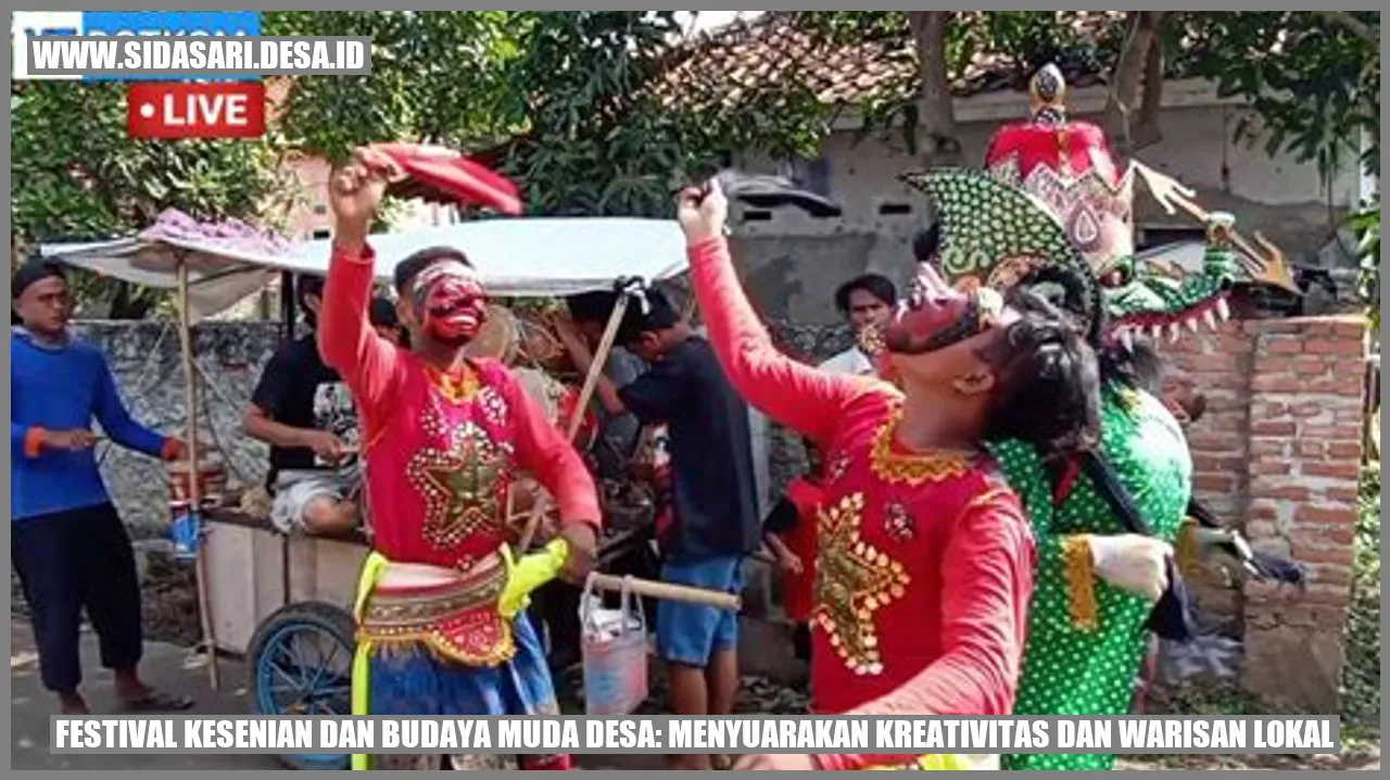 Festival Kesenian dan Budaya Muda Desa: Menyuarakan Kreativitas dan Warisan Lokal