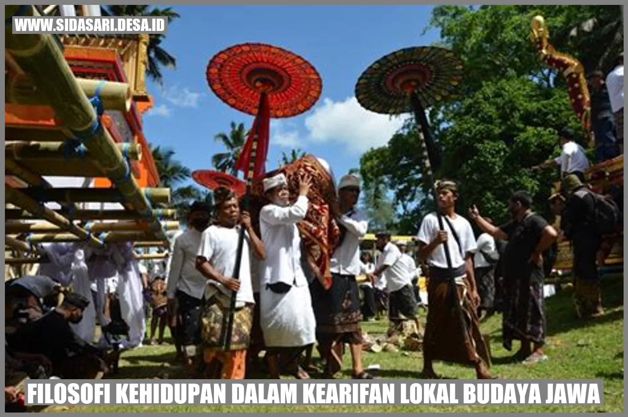 Filosofi Kehidupan dalam Kearifan Lokal Budaya Jawa