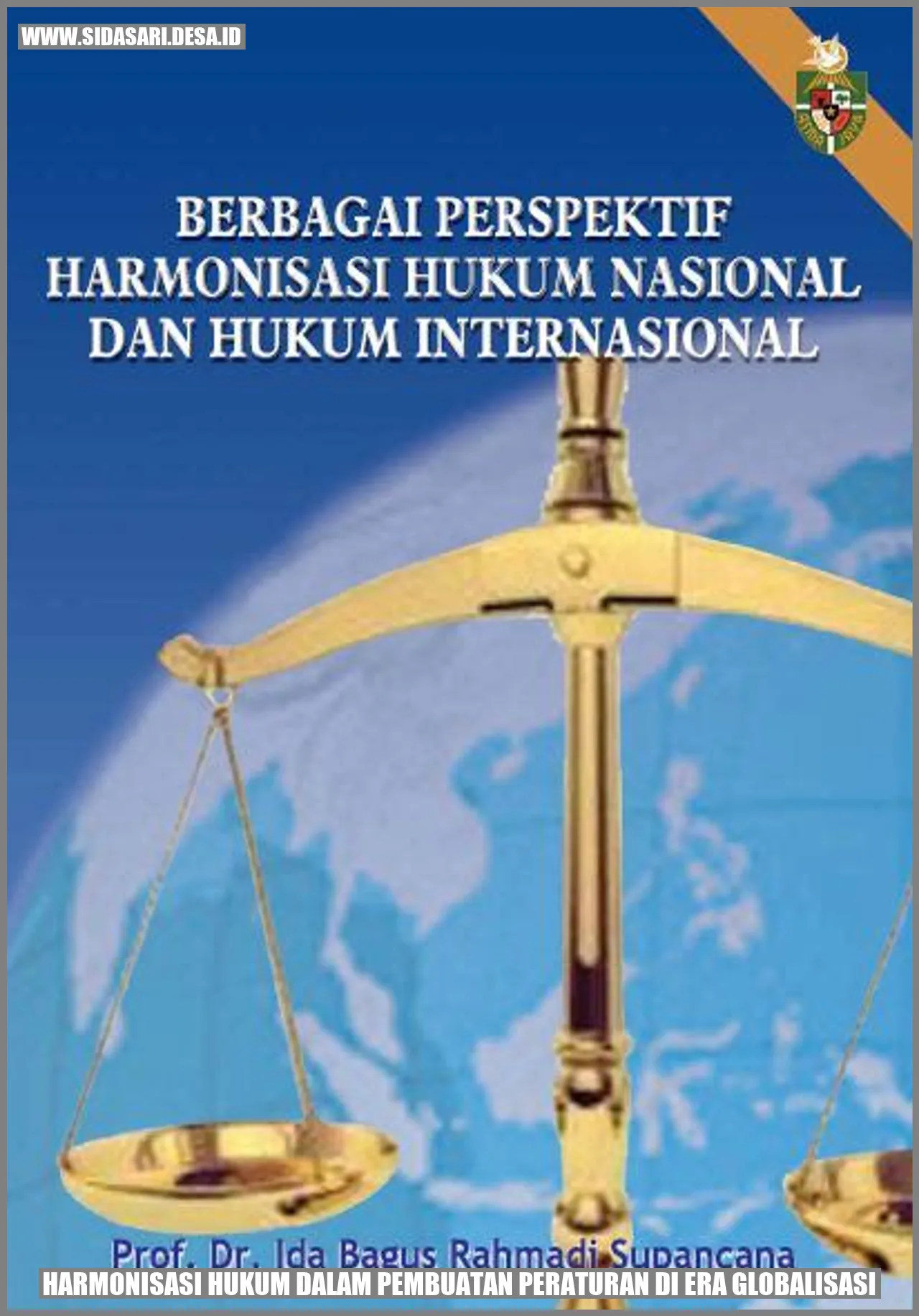 Gambar Harmonisasi Hukum dalam Pembuatan Peraturan di Era Globalisasi