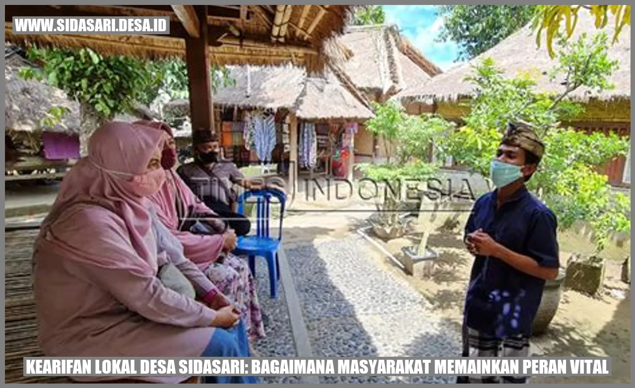 Kearifan Lokal Desa Sidasari: Bagaimana Masyarakat Memainkan Peran Vital