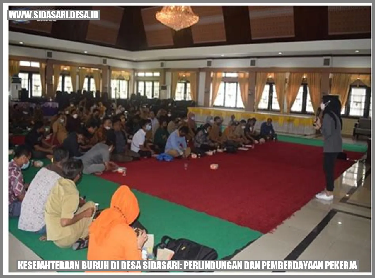 Gambar Kesejahteraan Buruh di Desa Sidasari