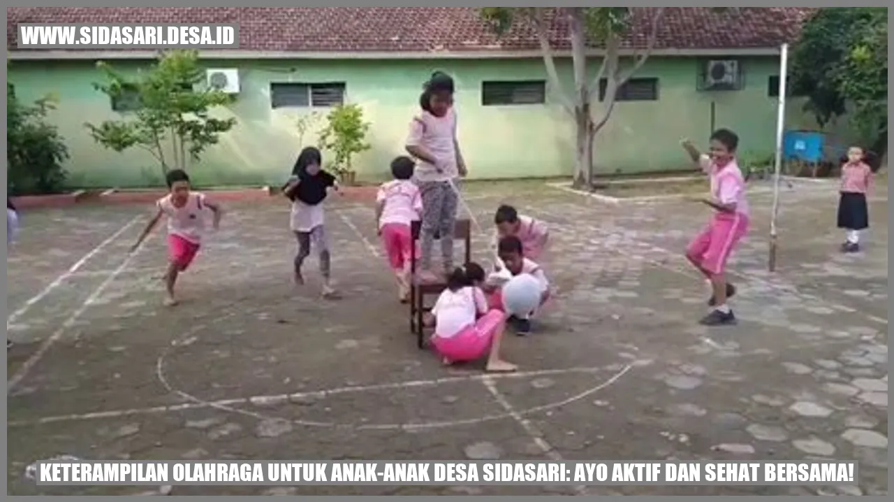 Keterampilan Olahraga untuk Anak-anak Desa Sidasari: Ayo Aktif dan Sehat Bersama!