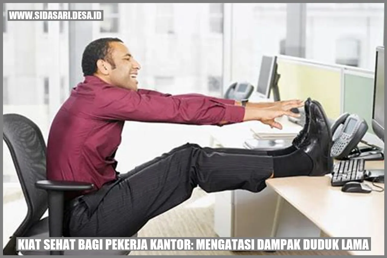 Dampak Duduk Lama