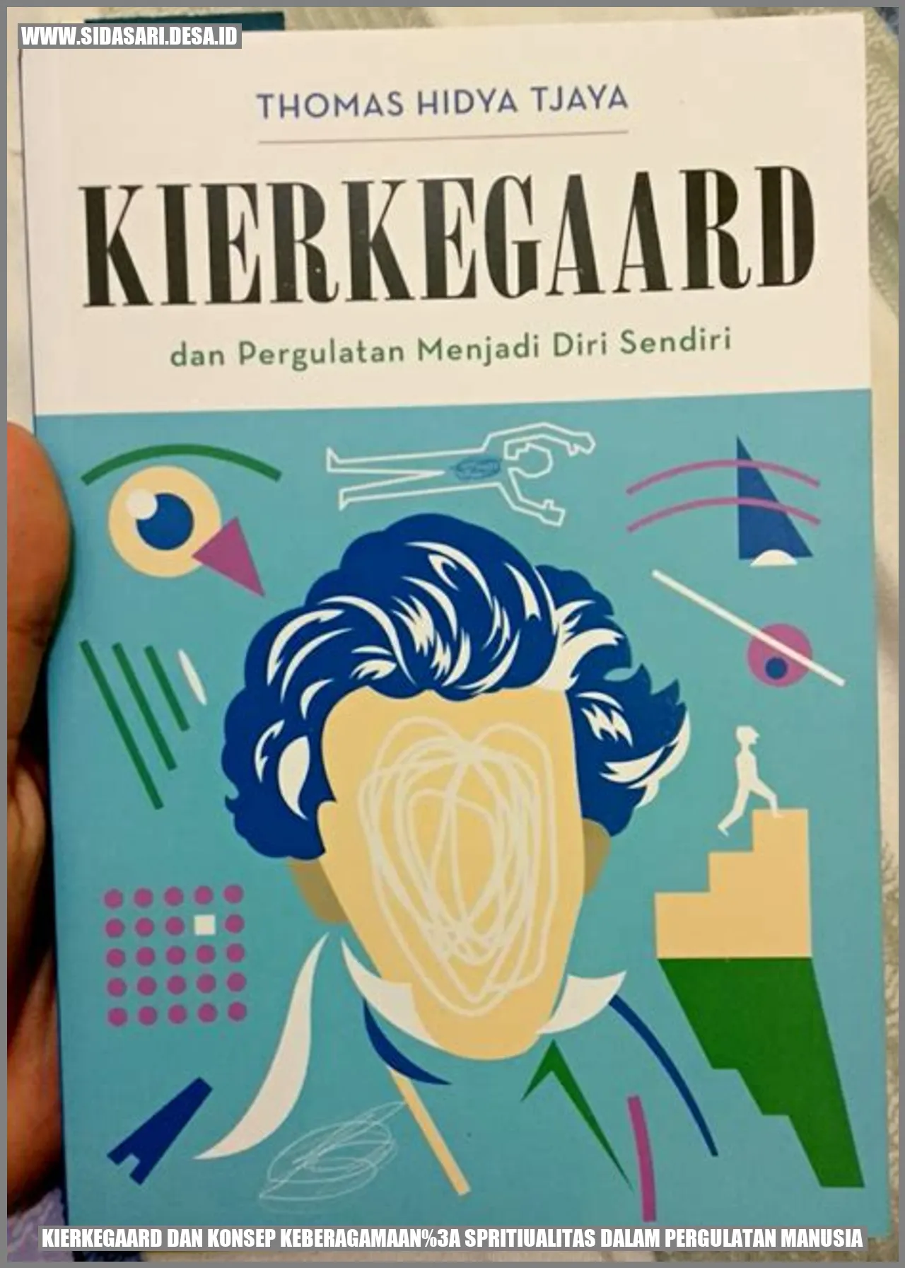 Kierkegaard-dan-Konsep-Keberagamaan-Spritiualitas-dalam-Pergulatan-Manusia