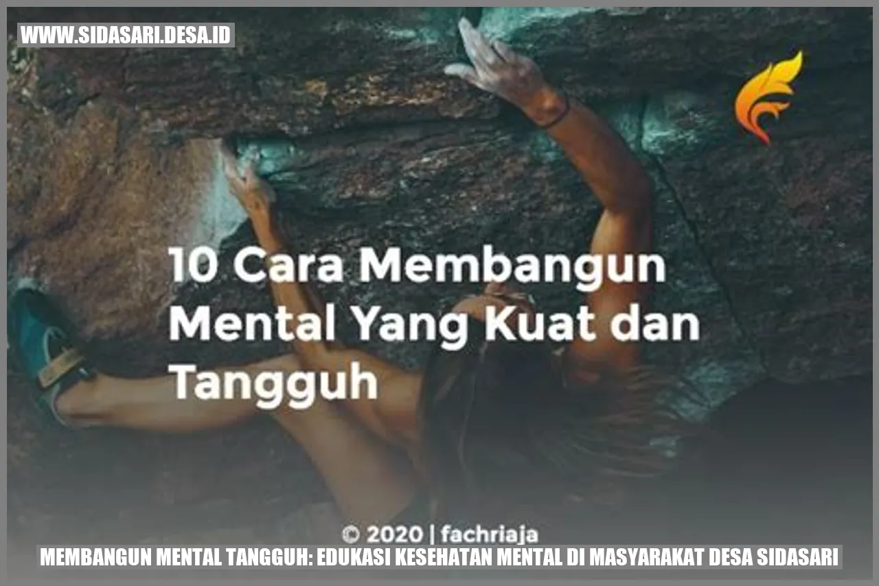 Membangun Mental Tangguh: Edukasi Kesehatan Mental di Masyarakat Desa Sidasari