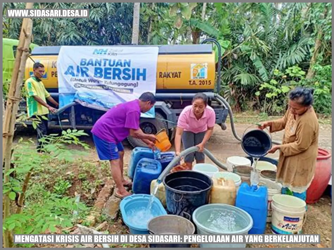 Mengatasi Krisis Air Bersih di Desa Sidasari: Pengelolaan Air yang Berkelanjutan