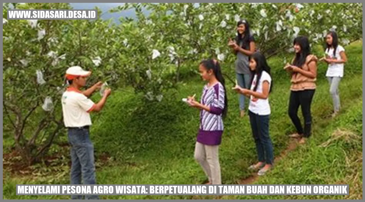 Pesona Agro Wisata