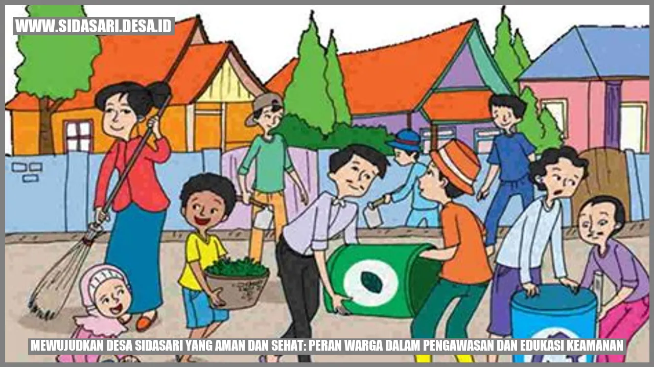 Desa sidasari yang Aman dan Sehat