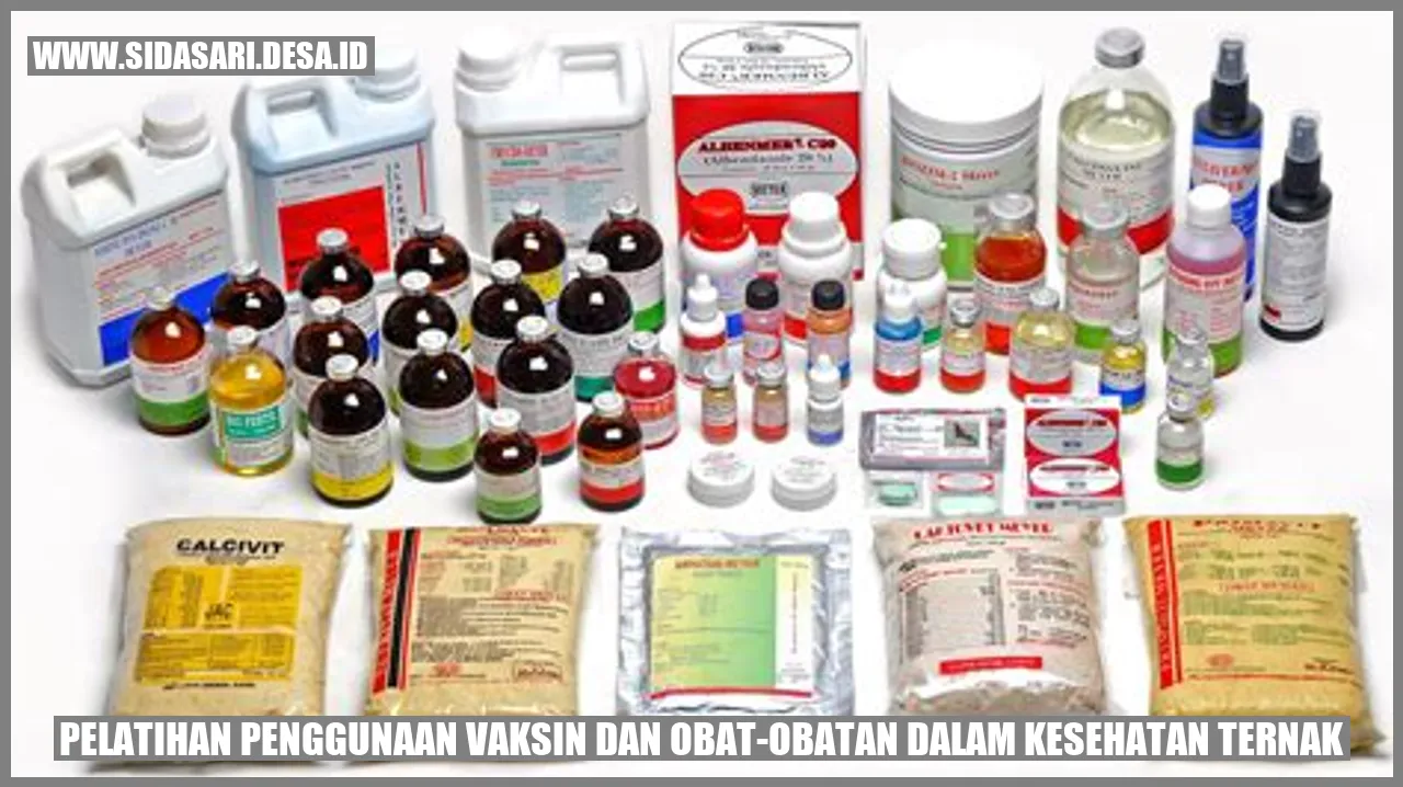 Pelatihan Penggunaan Vaksin dan Obat-Obatan dalam Kesehatan Ternak