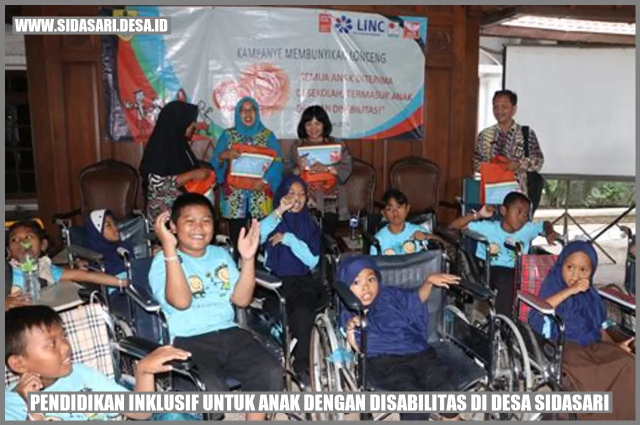 Pendidikan Inklusif untuk Anak dengan Disabilitas di Desa Sidasari