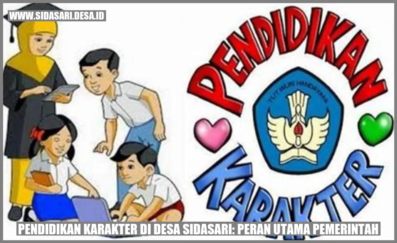 Pendidikan karakter di Desa Sidasari