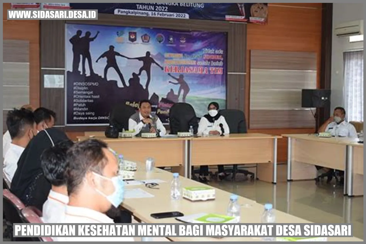 Pendidikan Kesehatan Mental bagi Masyarakat Desa Sidasari