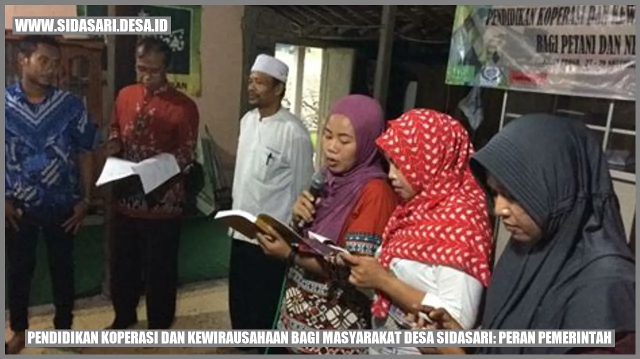 Pendidikan Koperasi dan Kewirausahaan bagi Masyarakat Desa Sidasari: Peran Pemerintah