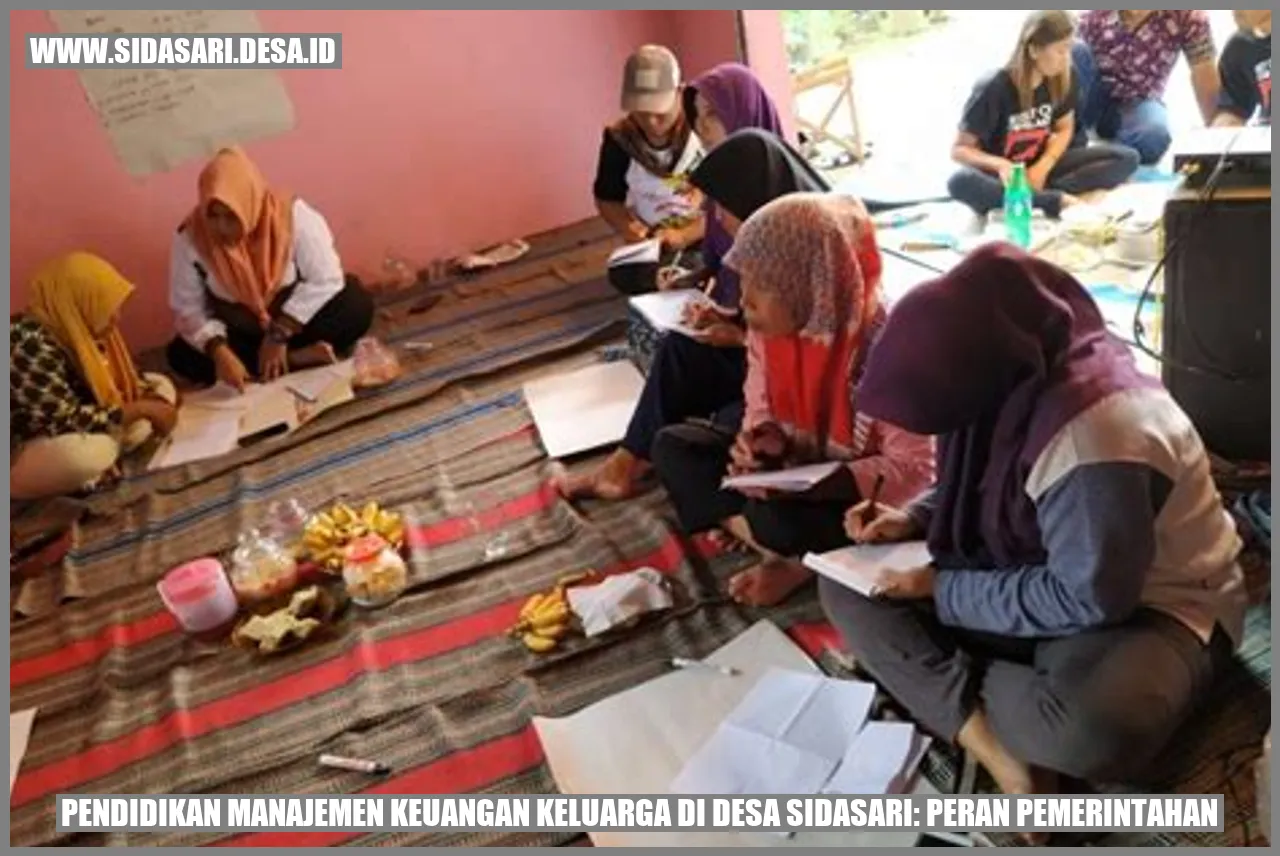 Pendidikan Manajemen Keuangan Keluarga di Desa Sidasari: Peran Pemerintahan