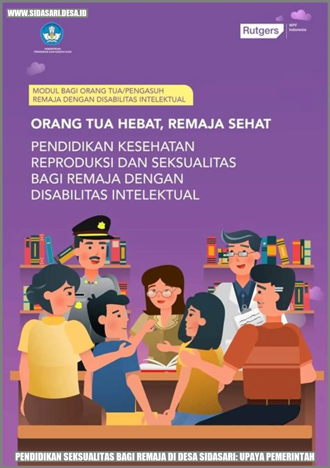 Pendidikan Seksualitas bagi Remaja di Desa sidasari: Upaya Pemerintah