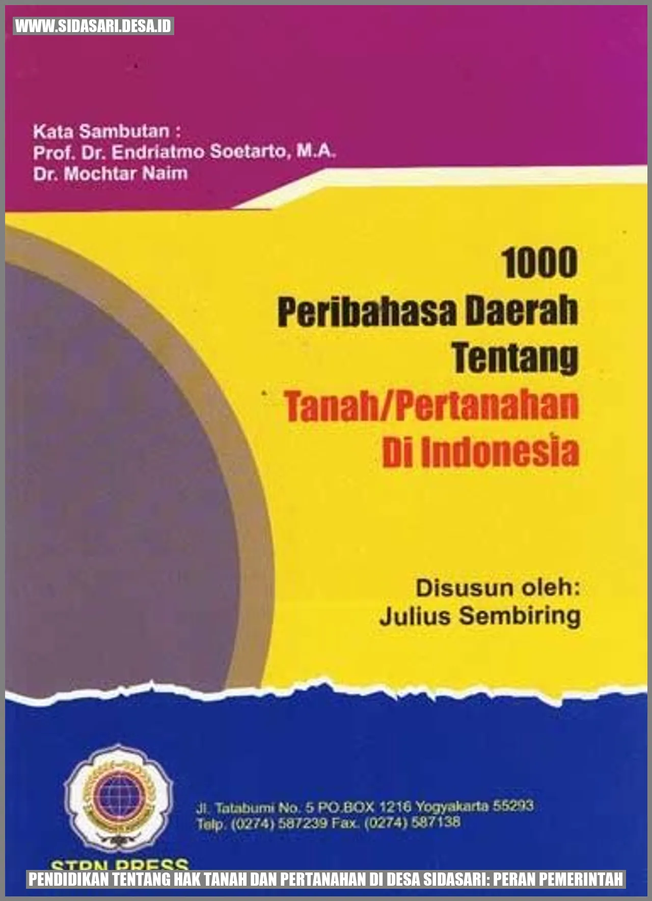 Pendidikan tentang Hak Tanah dan Pertanahan di Desa sidasari: Peran Pemerintah