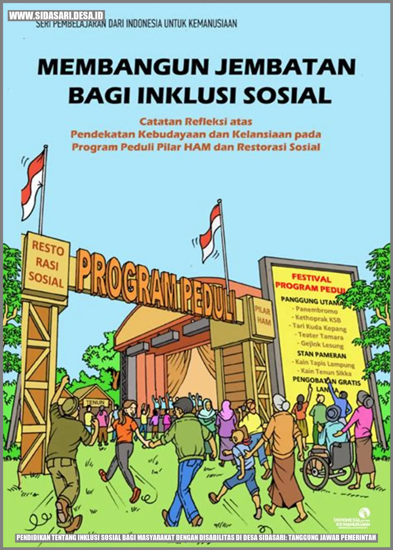 Pendidikan tentang Inklusi Sosial bagi Masyarakat dengan Disabilitas di Desa Sidasari: Tanggung Jawab Pemerintah