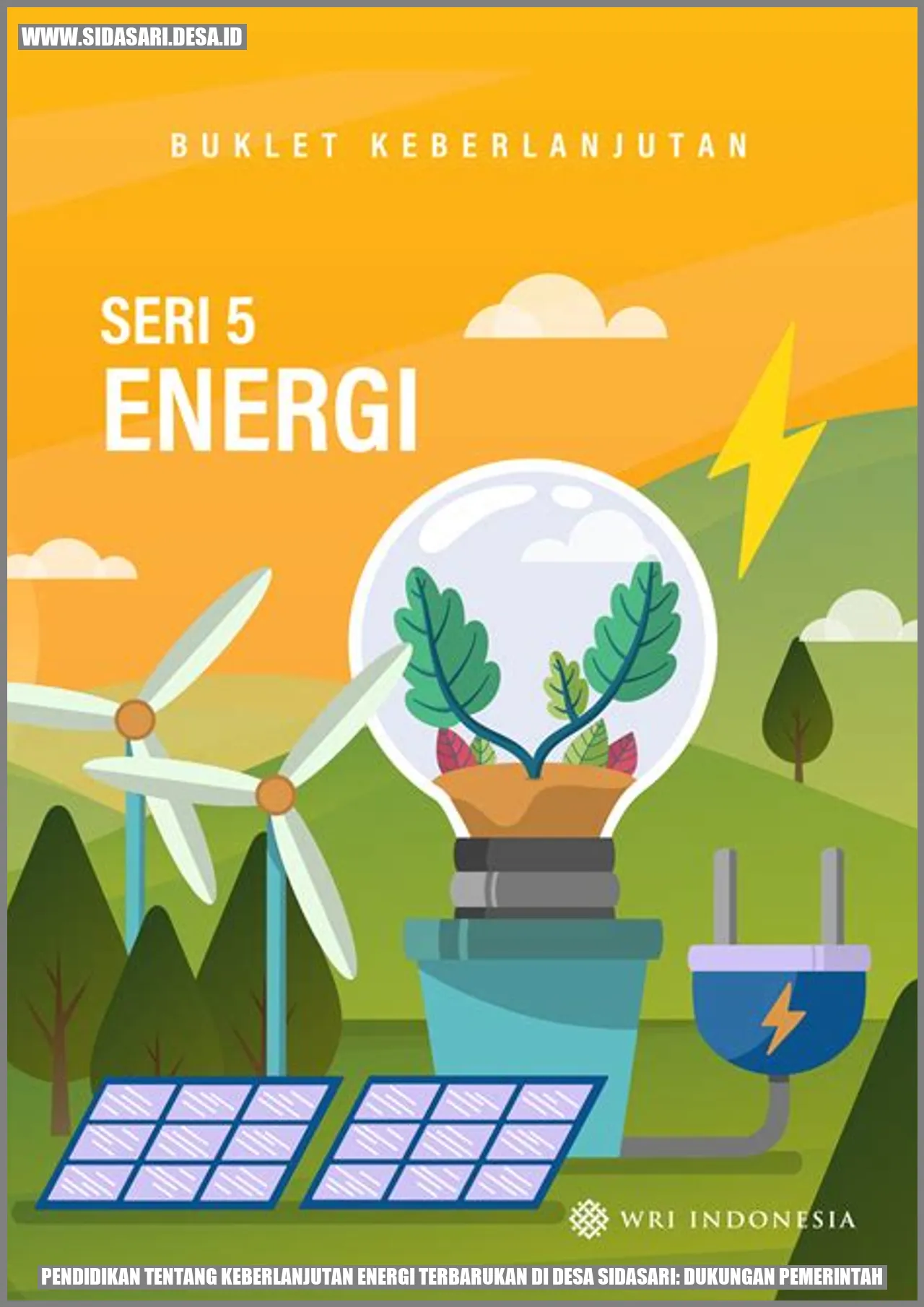 Gambar energi terbarukan di Desa Sidasari