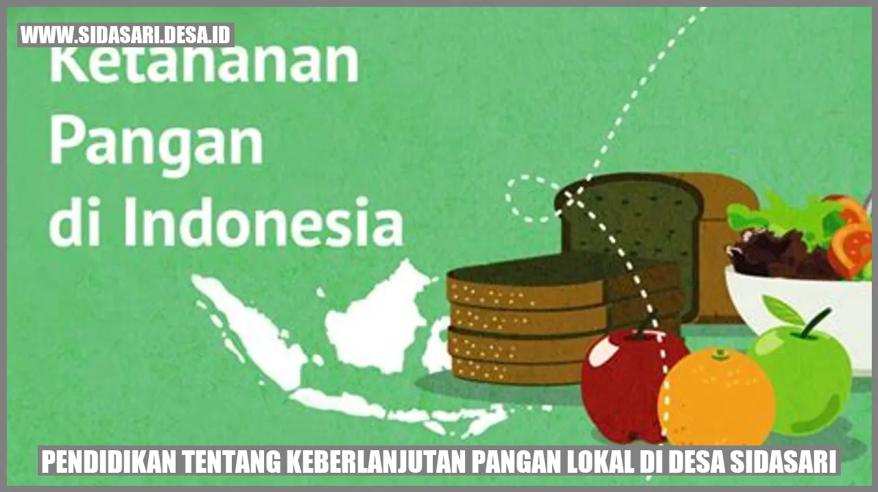 Gambar Keberlanjutan Pangan Lokal di Desa Sidasari