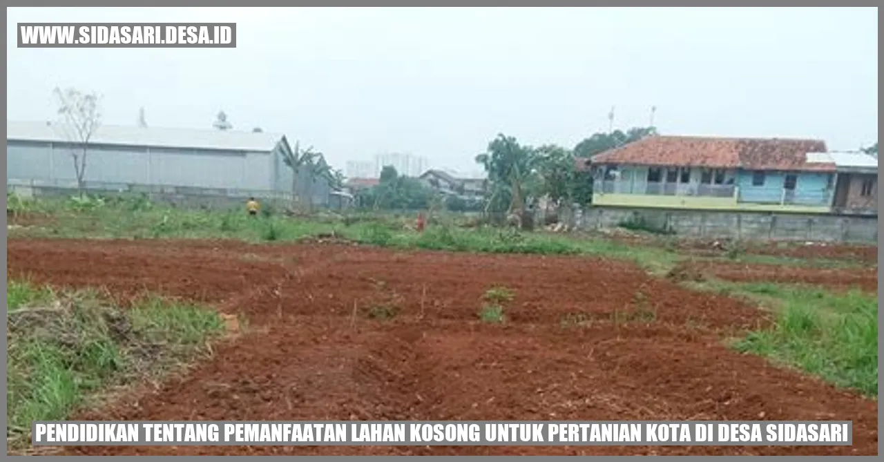 Gambar Pertanian Kota di Desa Sidasari