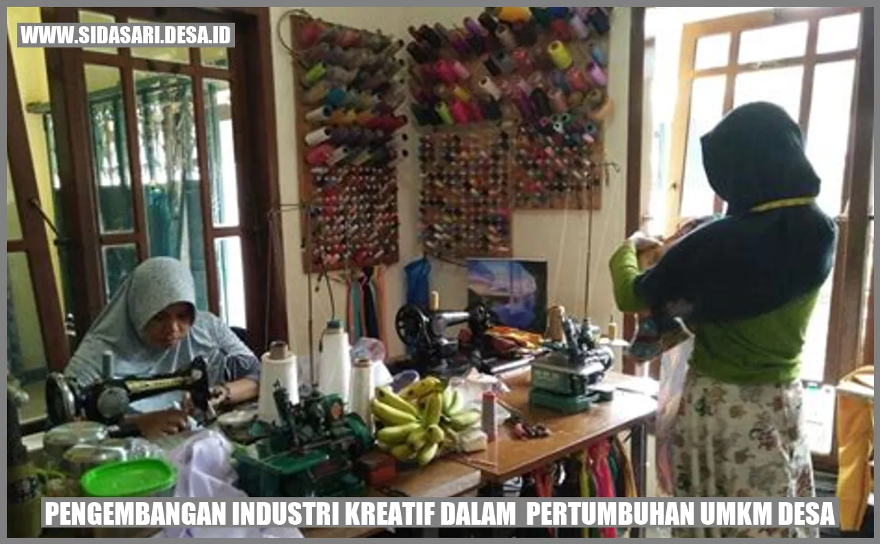 Pengembangan Industri Kreatif dalam  Pertumbuhan UMKM Desa