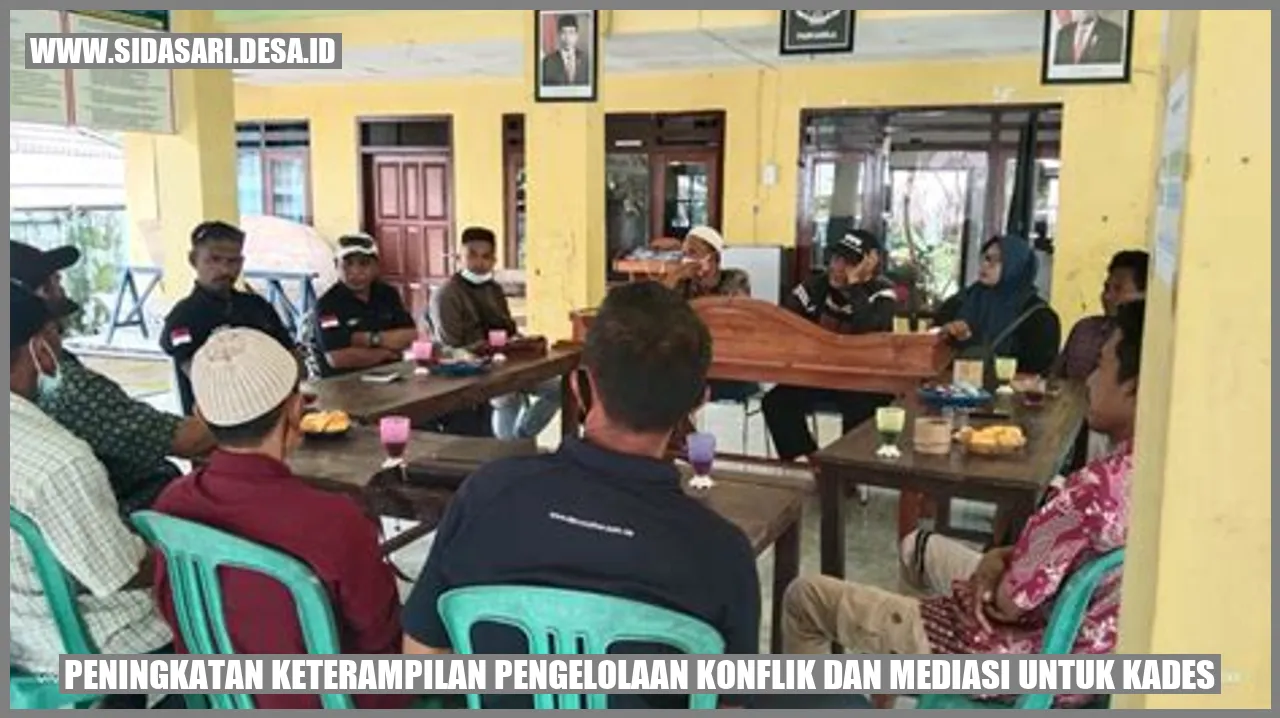 Peningkatan Keterampilan Pengelolaan Konflik dan Mediasi untuk Kades