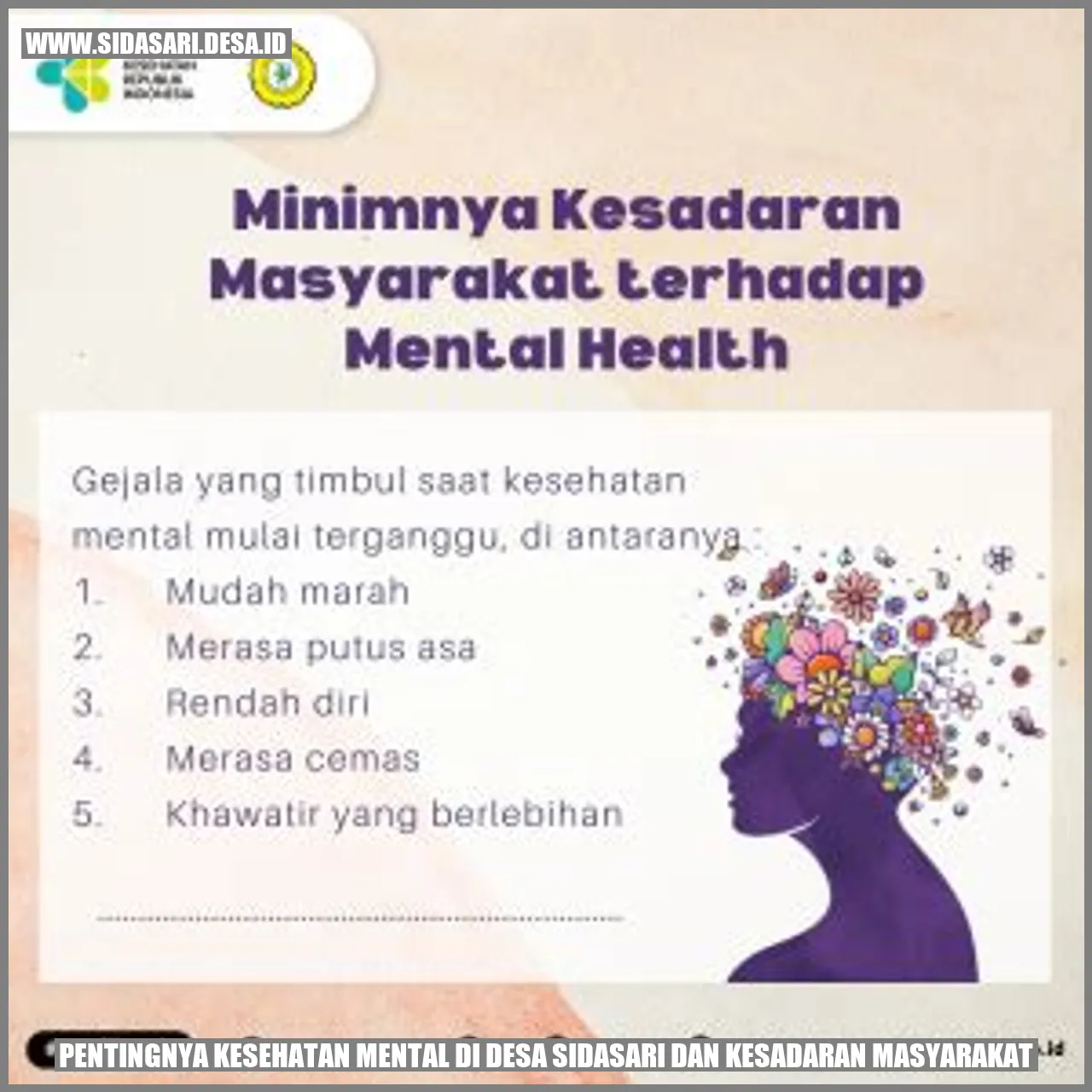 Pentingnya Kesehatan Mental di Desa Sidasari dan Kesadaran Masyarakat