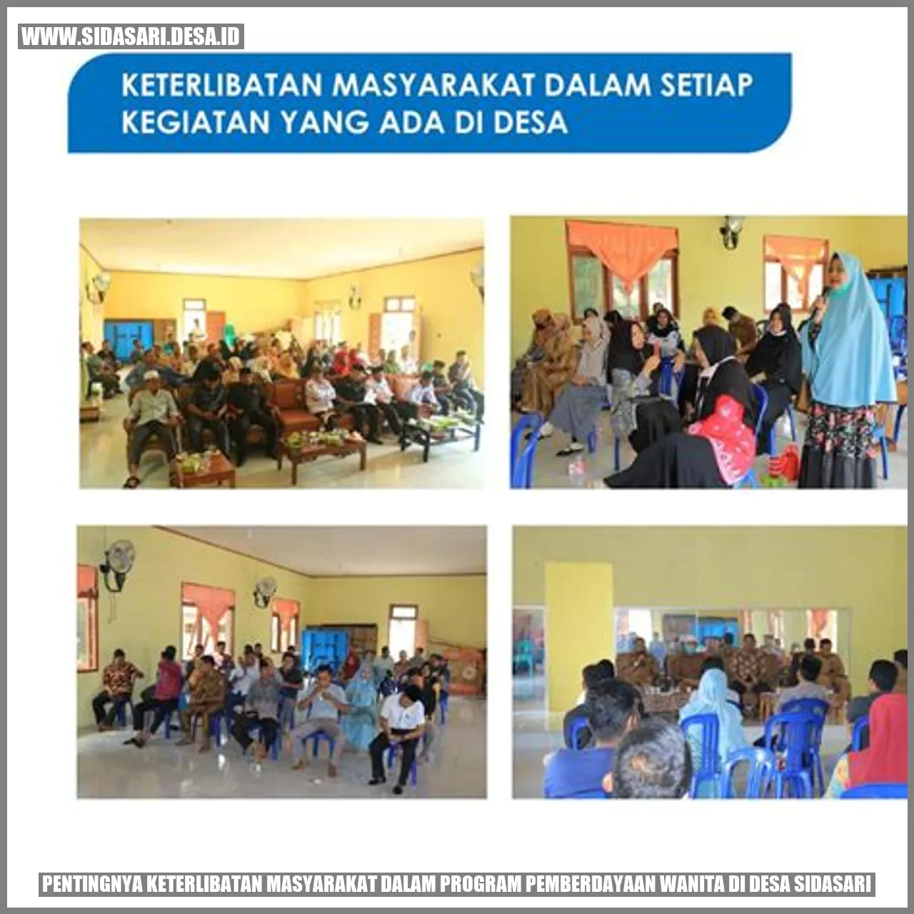 Pentingnya Keterlibatan Masyarakat dalam Program Pemberdayaan Wanita di Desa sidasari