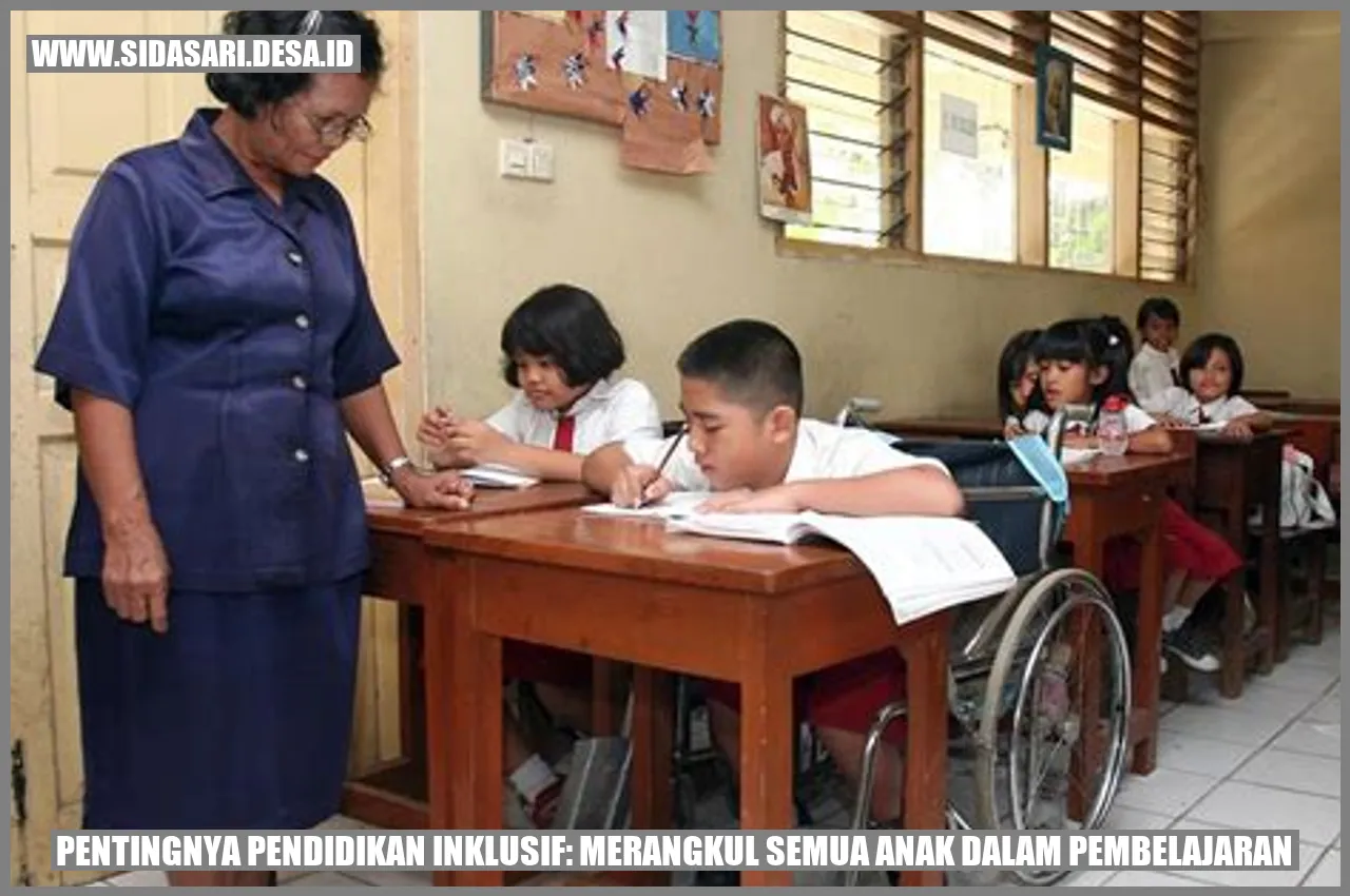 Pentingnya Pendidikan Inklusif: Merangkul Semua Anak dalam Pembelajaran