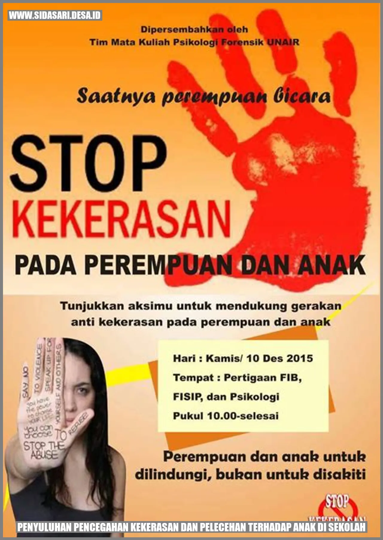 Penyuluhan Pencegahan Kekerasan dan Pelecehan terhadap Anak di Sekolah