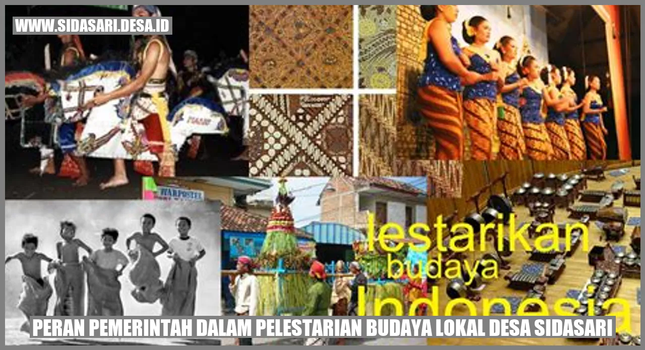 Pemerintah dan Pelestarian Budaya Lokal