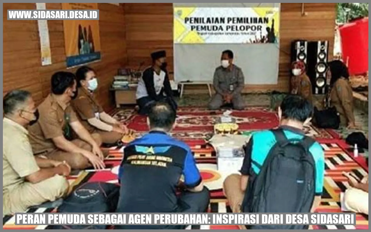 Peran Pemuda sebagai Agen Perubahan: Inspirasi dari Desa sidasari