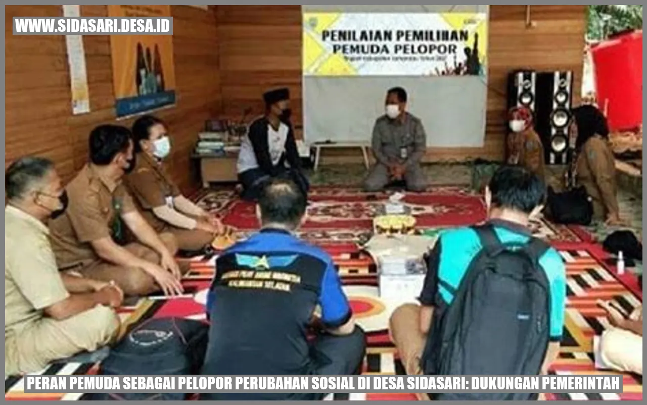 Peran Pemuda sebagai Pelopor Perubahan Sosial di Desa Sidasari: Dukungan Pemerintah