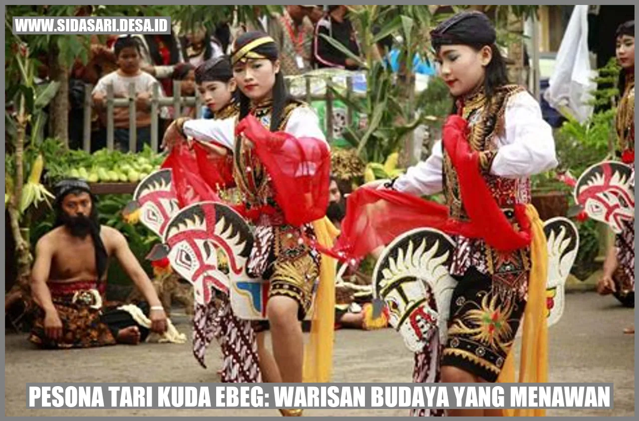 Pesona Tari Kuda Ebeg: Warisan Budaya yang Menawan