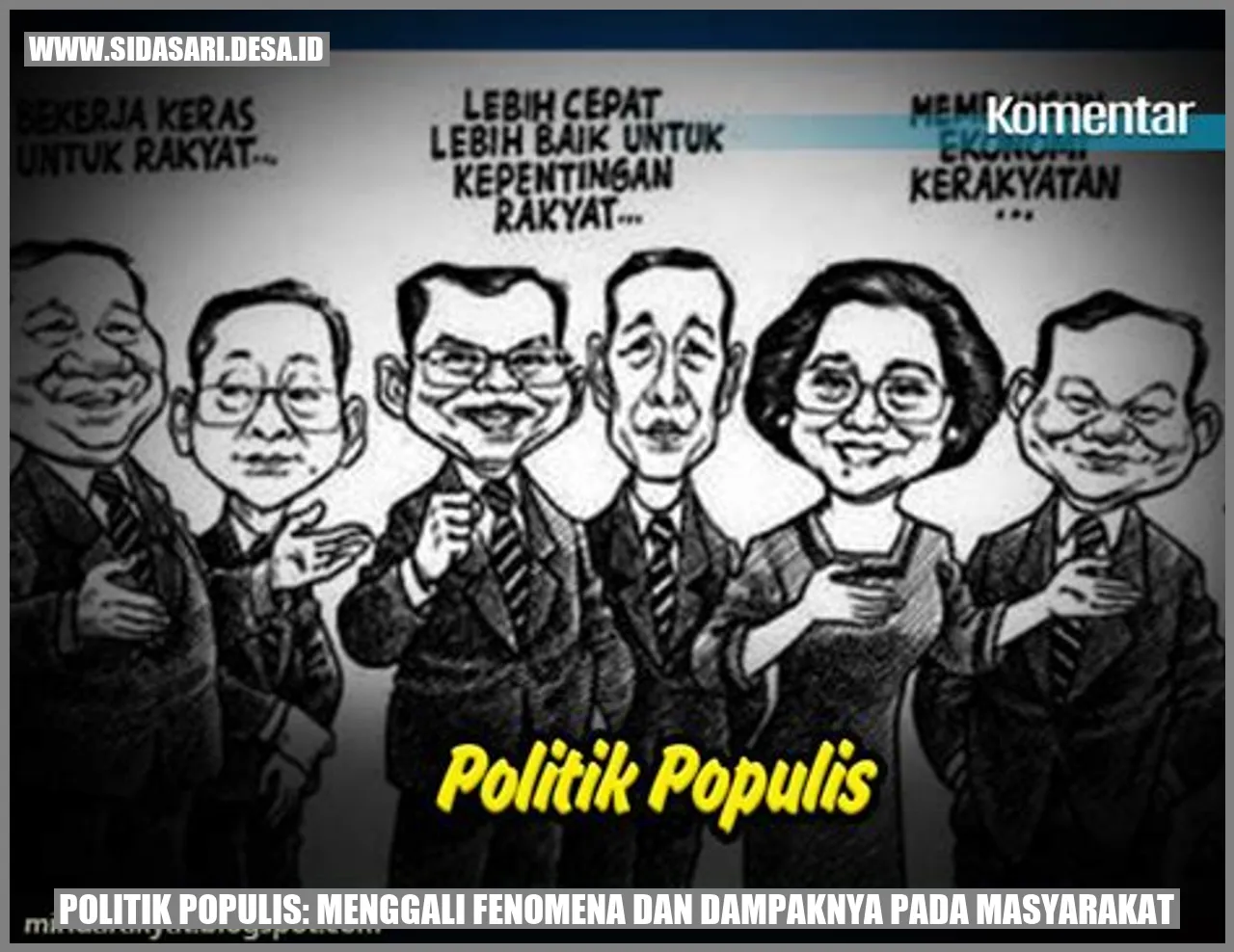 Politik Populis: Menggali Fenomena dan Dampaknya pada Masyarakat