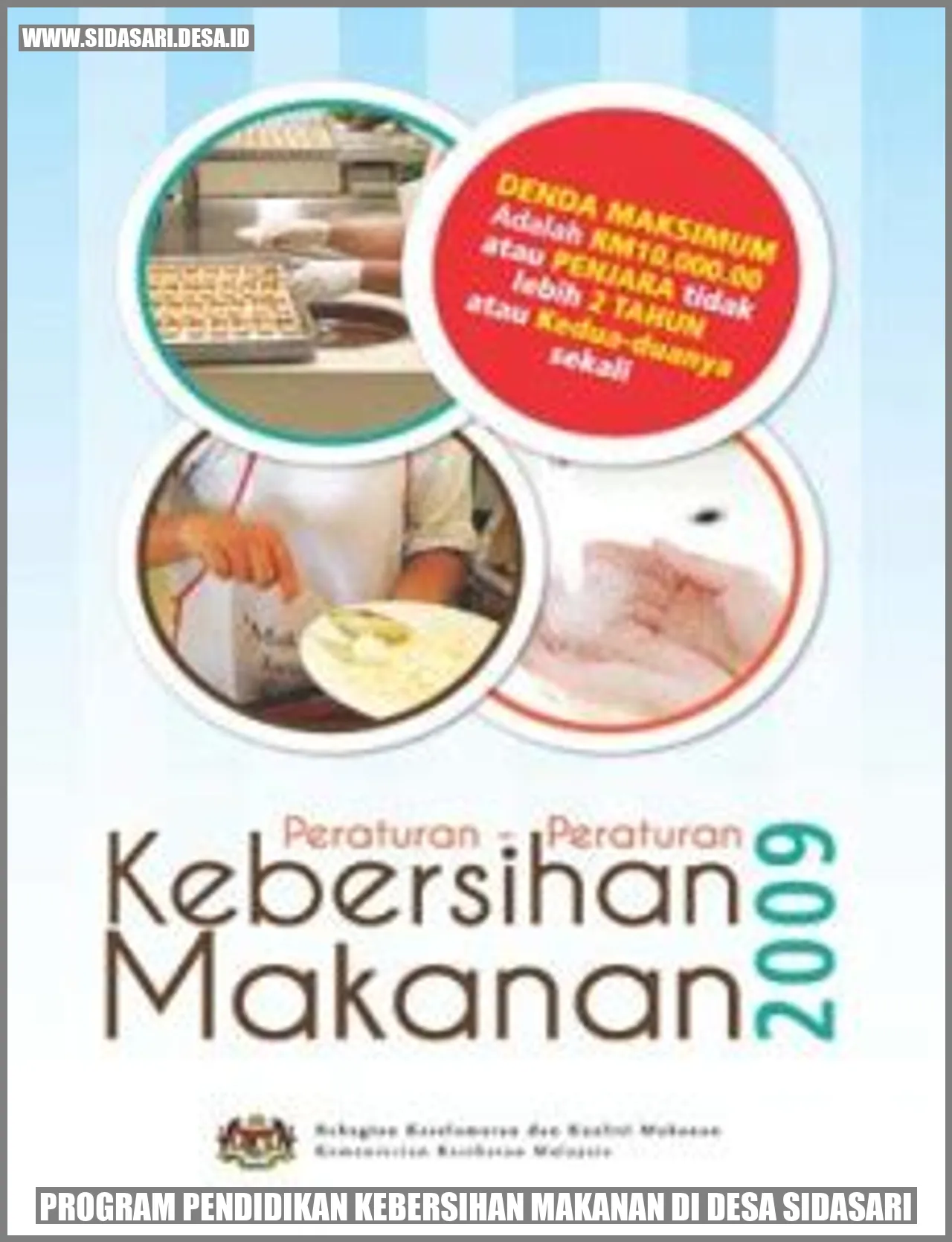 Program Pendidikan Kebersihan Makanan di Desa Sidasari