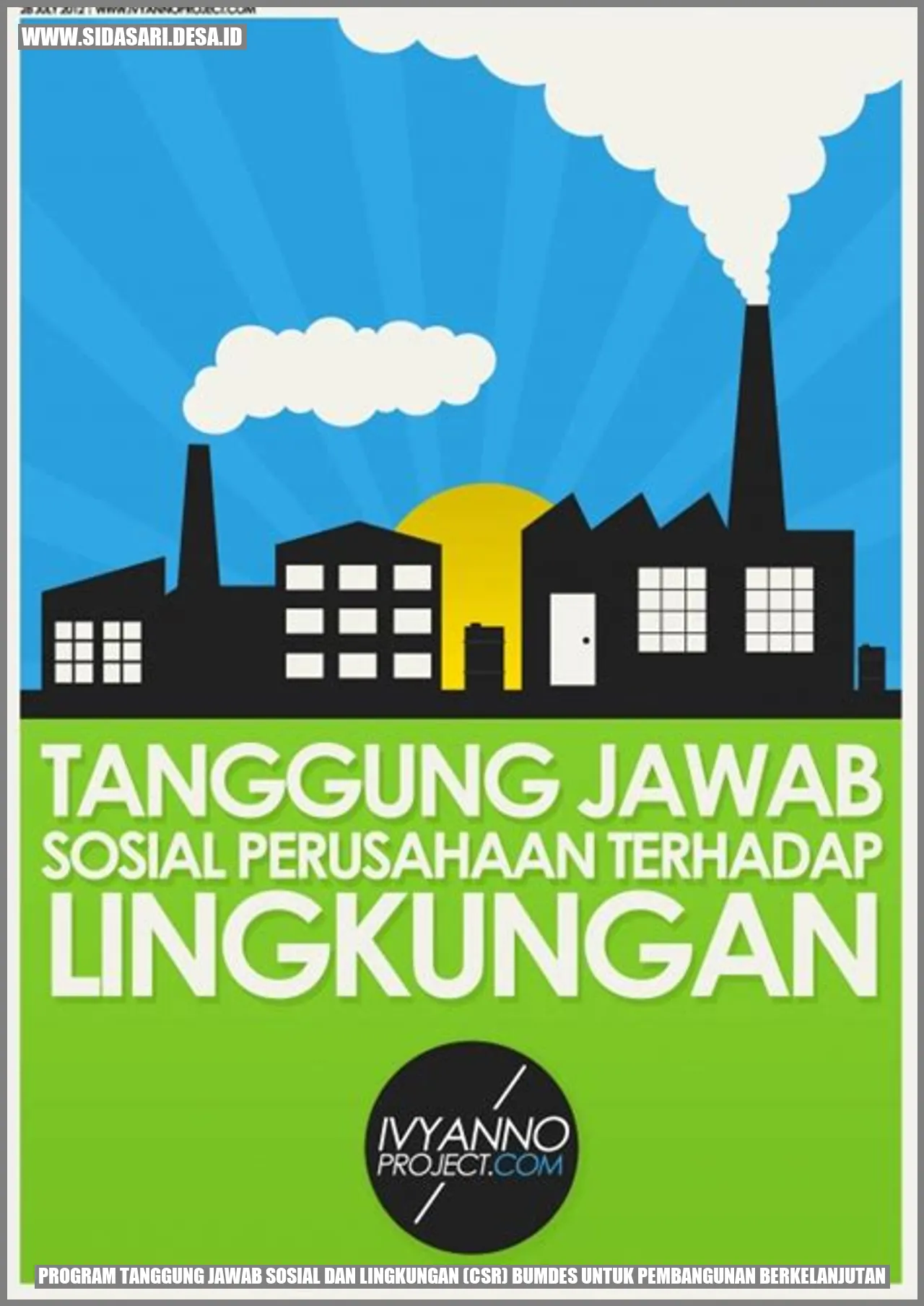 Program Tanggung Jawab Sosial dan Lingkungan (CSR) BUMDes untuk Pembangunan Berkelanjutan