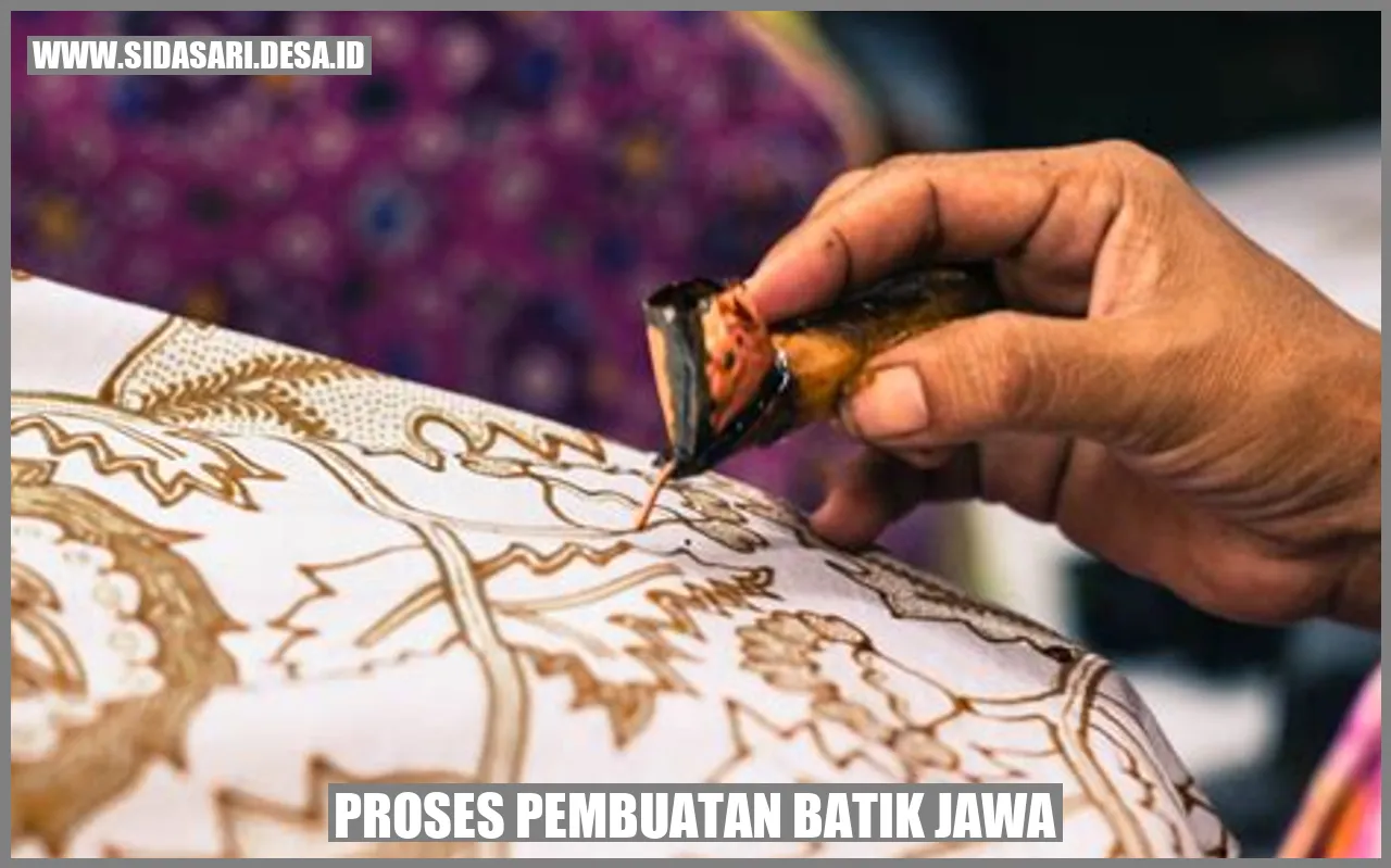 Proses Pembuatan Batik Jawa