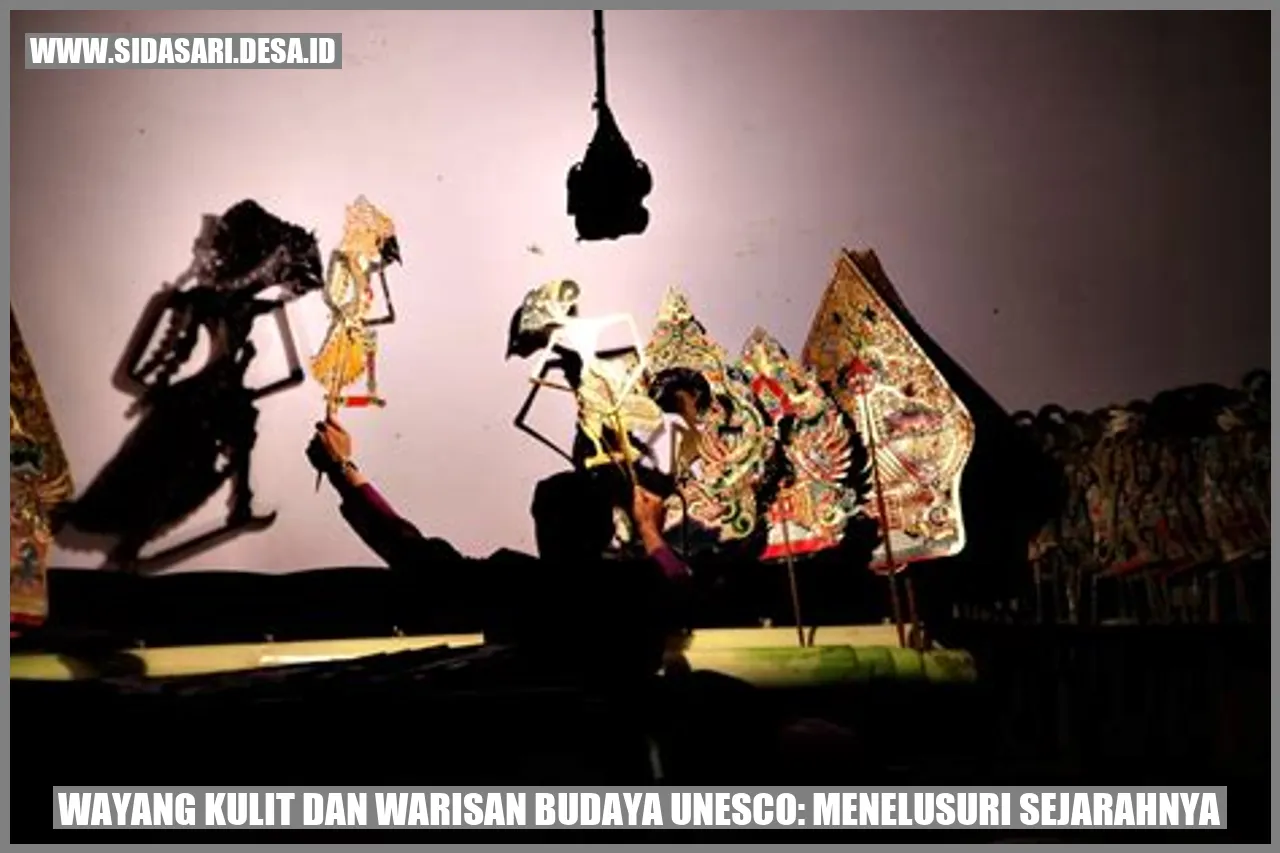 Wayang Kulit dan Warisan Budaya UNESCO: Menelusuri Sejarahnya