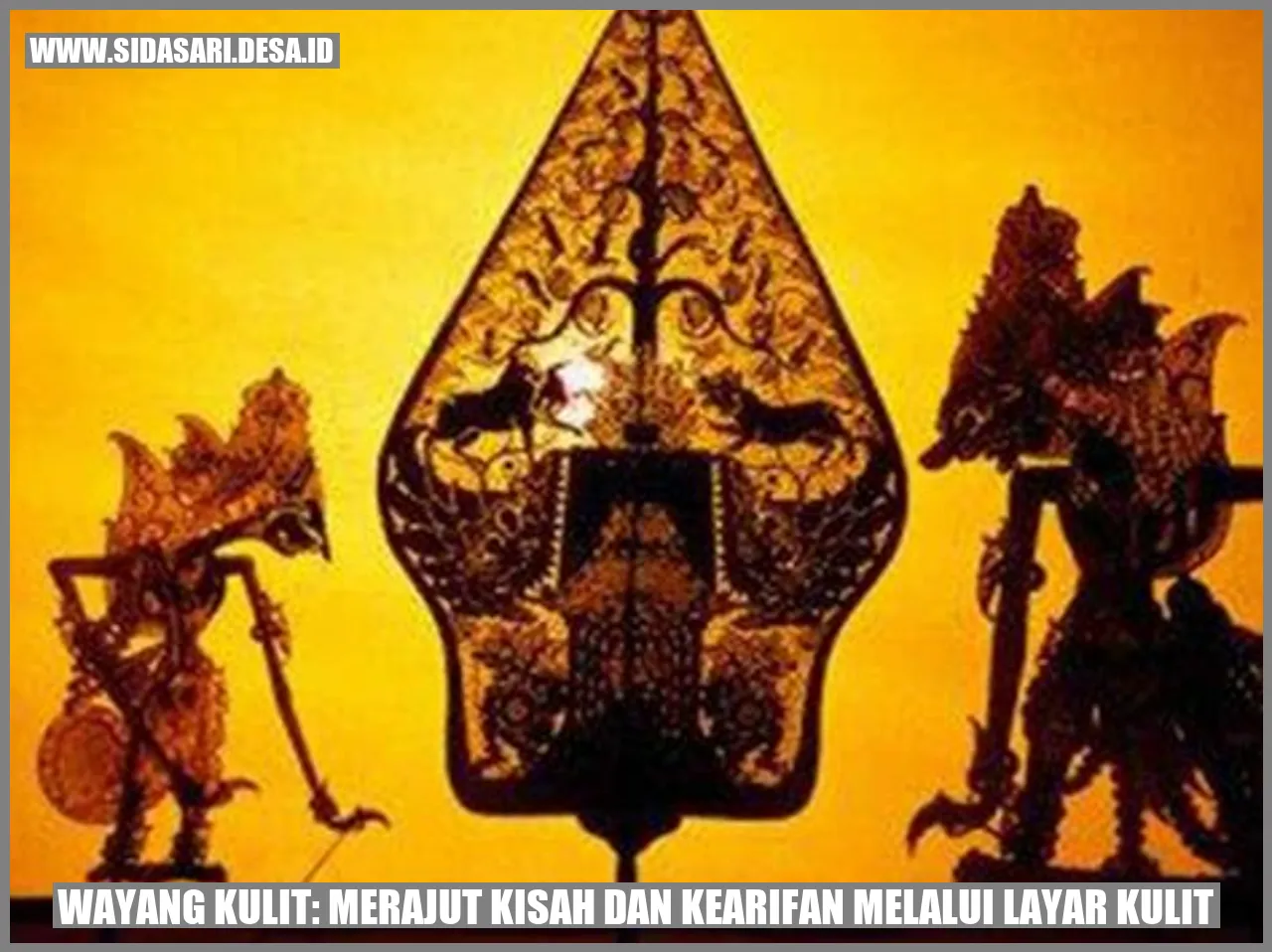 Wayang Kulit: Merajut Kisah dan Kearifan Melalui Layar Kulit